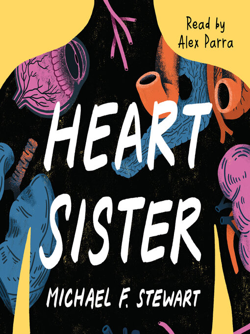 Title details for Heart Sister by Michael F. Stewart - Wait list